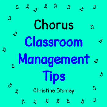 Preview of Chorus Classroom Management Tips