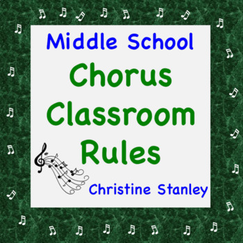 Preview of Middle School Chorus Classroom Rules:  The Top Five