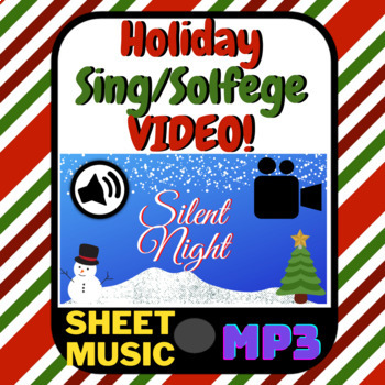 Preview of Chorus Holiday Music Silent Night VIDEO & MORE! Distance Learning