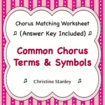 Preview of Chorus Terms & Symbols Every Singer Should Know ♫ Worksheet