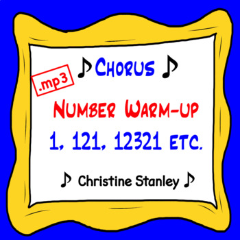 Preview of Chorus Number Warm-up 1, 121, 12321, etc. ♫ MP3 Sing-a-long Accompaniment