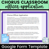 Chorus Officer Application | Chorus Classroom Leadership |