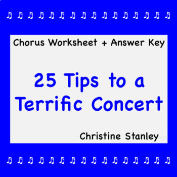 Preview of Chorus Worksheet: 25 Tips to a Terrific Concert (Includes Answer Key)