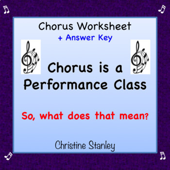 Preview of Chorus is a Performance Class! Worksheet + Answer Key ♪