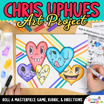 Preview of Chris Uphues Hearts Art Lesson: Roll A Dice Game, Art Sub Plan, & Templates
