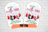 Chrismas Socks Mittens gift tag, For your MistleTOES gift tag