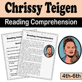 Chrissy Teigen Reading Comprehension for 4th/6th Grade | A