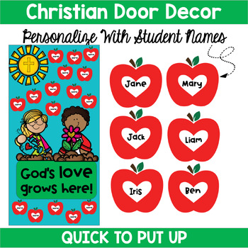 Preview of Christian Back to School Door: God's love grows here!