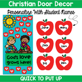 Christian Back to School Door: God's love grows here!