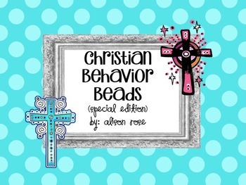 Preview of Christian Behavior Beads (Special Edition)