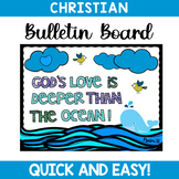 Christian Bulletin Board: God's Love is Deeper than the Ocean-