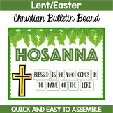 Lent and Easter Christian Bulletin Board: Hosanna