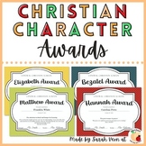 Christian Character Awards - EDITABLE - For upper elementary