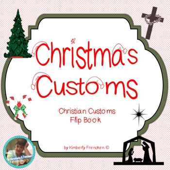 Preview of Christian Christmas Customs Flip Book with Non-FIction Passages