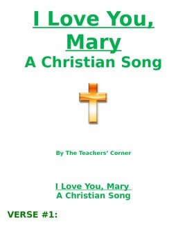 Preview of Christian Song: I Love You, Mary