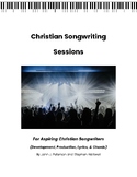 Christian Songwriting Session 101
