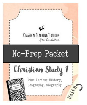 Preview of Christian Study 1: Ancient History (Unit 8)