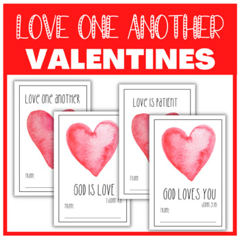 Christian Valentines, Love one another Valentines, Bible Verse Valentine