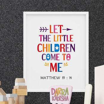 Christian Poster Bible Scripture Let The Little Children Come To Me