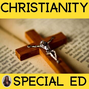 Preview of Christianity World Religions Unit Special Education Beliefs of Christianity