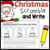Christmas Scramble and Write (word scramble; sentence writing)