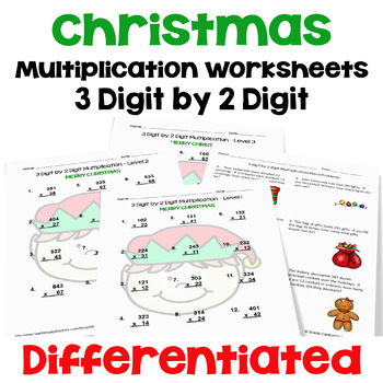 Preview of Christmas 3 digit by 2 digit Multiplication Worksheets - Differentiated
