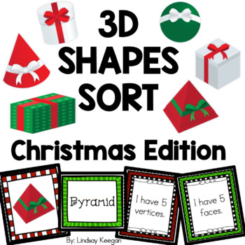 Christmas 3D Shapes Sort by Lindsay Keegan  Teachers Pay Teachers