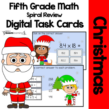 Preview of Christmas 5th Grade Digital Task Cards Boom Cards™ | Math Spiral Review