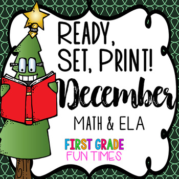 Preview of Christmas Ready, Set, Print ELA and Math