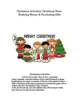 Preview of Christmas Activities, Christmas Store, Studying $$ and Gifts Galore