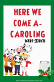 Christmas Activities:  Here We Come A'caroling Word Search Game