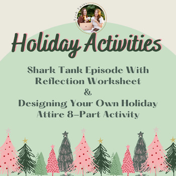 4-Shark Tank Episode Reflection.docx - Shark Tank Episode Reflection  Directions: ○ Watch a shark tank full episode on either abc.com   cnbc.com.