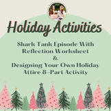 Holiday Activities - Shark Tank Episode/Worksheet & Holida