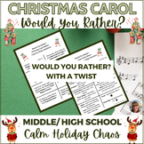 Christmas Activity Would You Rather Middle High School Chr