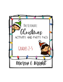 Christmas Activity and Class Party Pack Grades 2-5