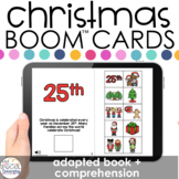 Christmas Adapted Book + Comprehension Boom™ Cards for Spe