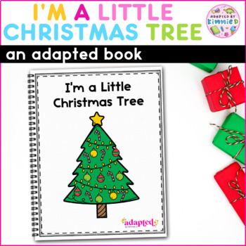 Preview of Christmas Adapted Book for Special Education Christmas Tree Circle Time Activity