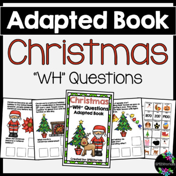 Preview of Christmas Adapted Book (WH Questions)