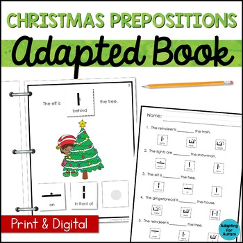Preview of Christmas Prepositions Adapted Book for Special Education | Spatial Concepts