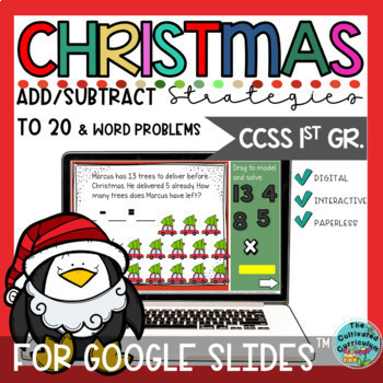 Preview of Christmas Add & Subtract to 20 Strategies Google Slides™