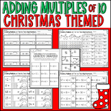 Christmas Adding Multiples of Ten to Two Digit Numbers Worksheets
