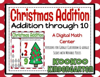 Preview of Christmas Addition (Addition through 10)-A Digital Math Center for Google Slides