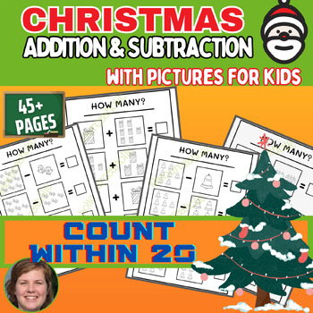 Preview of Christmas Addition And Subtraction - Addition & Subtraction with Pictures