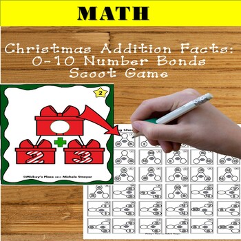 Preview of Christmas Addition Facts: 0-10 Number Bonds Scoot Game