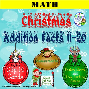 Preview of Christmas Addition Facts 11-20 Learning Centers and Activities