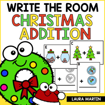 Preview of Christmas Addition Write the Room - Christmas Math Activities