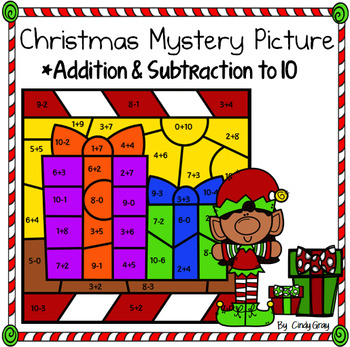 Christmas ~ Addition and Subtraction Within 10 ~ Color by Code ...