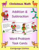 Christmas Addition and Subtraction word problem task cards