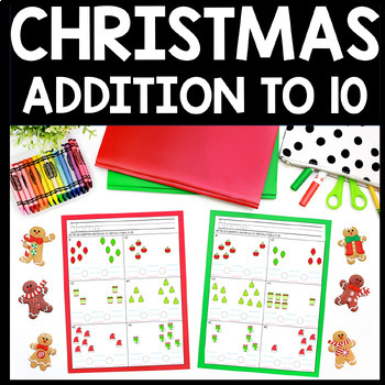 Preview of Christmas Addition within 10 Worksheets Kindergarten Math Morning Work