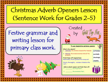 Preview of Christmas Adverb Sentence Openers (Grades 2 to 5 English Lesson)
